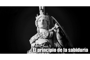 El principio de la sabiduría, por Abelardo De La Espriella